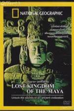 Watch National Geographic Lost Kingdoms of the Maya zumvo