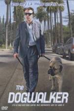 Watch The Dogwalker zumvo