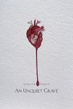 Watch An Unquiet Grave zumvo