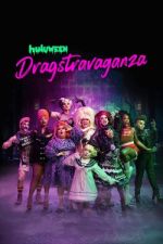 Watch Huluween Dragstravaganza zumvo