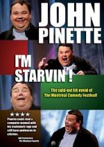 Watch John Pinette: I\'m Starvin\'! zumvo