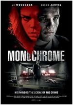 Watch Monochrome zumvo