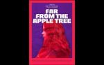 Watch Far from the Apple Tree zumvo