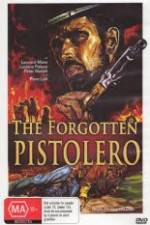 Watch Forgotten Pistolero zumvo