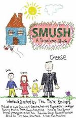 Watch Smush! A DeadHeads Short (Short 2012) zumvo