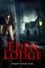 Watch Eden Lodge zumvo