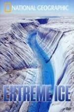 Watch National Geographic Extreme Ice zumvo
