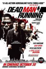 Watch Dead Man Running zumvo