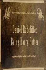 Watch Daniel Radcliffe: Being Harry Potter zumvo