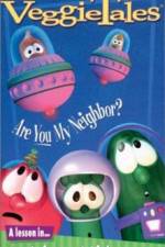 Watch VeggieTales Are You My Neighbor zumvo