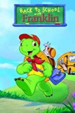 Watch Back to School with Franklin zumvo