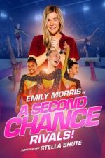 Watch A Second Chance: Rivals! zumvo