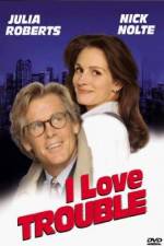 Watch I Love Trouble zumvo