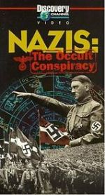 Watch Nazis: The Occult Conspiracy zumvo
