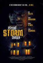 Watch Psycho Storm Chaser zumvo
