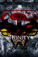 Watch Justice League Trinity Force zumvo