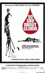 Watch So Sad About Gloria zumvo