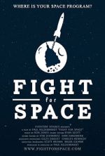 Watch Fight for Space zumvo