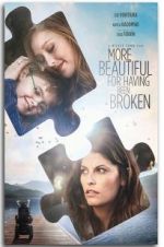 Watch More Beautiful for Having Been Broken zumvo