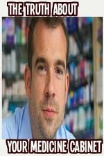 Watch The Truth About Your Medicine Cabinet zumvo