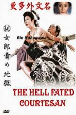 Watch The Hell Fated Courtesan zumvo