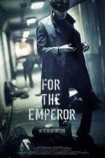 Watch For the Emperor zumvo