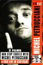 Watch Non Stop Travels With Michel Petrucciani / Trio Live in Stuttgart zumvo