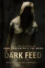 Watch Dark Feed zumvo