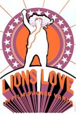 Watch Lions Love (... and Lies) zumvo