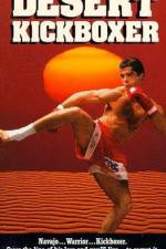 Watch Desert Kickboxer zumvo