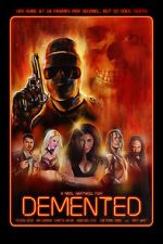 Watch The Demented zumvo