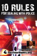 Watch 10 Rules for Dealing with Police zumvo