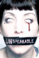 Watch Unspeakable zumvo