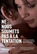 Watch Lead Us Not Into Temptation zumvo