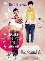 Watch When a Wolf Falls in Love with a Sheep zumvo