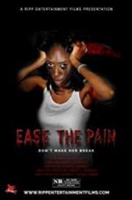 Watch Ease the Pain zumvo