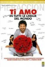 Watch Ti amo in tutte le lingue del mondo zumvo
