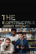 Watch The Indestructible Jimmy Brown zumvo