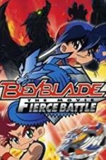 Watch Beyblade: The Movie - Fierce Battle zumvo