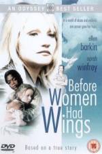 Watch Before Women Had Wings zumvo