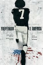 Watch Kaepernick & America zumvo