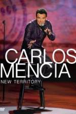Watch Carlos Mencia New Territory zumvo