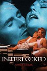 Watch Interlocked: Thrilled to Death zumvo