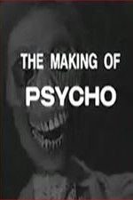 Watch The Making of Psycho zumvo