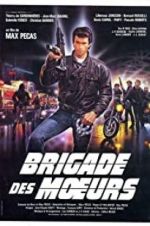 Watch Brigade des moeurs zumvo