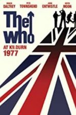 Watch The Who: At Kilburn 1977 zumvo