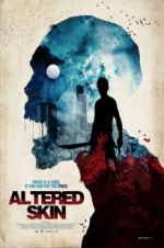 Watch Altered Skin zumvo