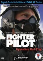 Watch Fighter Pilot: Operation Red Flag zumvo