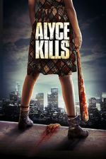 Watch Alyce Kills zumvo