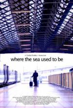 Watch Where the Sea Used to Be zumvo